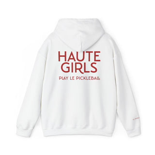 Haute Girls Play Le PickleBall | Hooded Sweatshirt