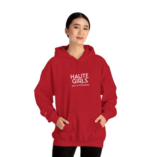 Haute Girls Play Le PickleBall | Hooded Sweatshirt