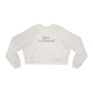 Après Le Pickleball | Crop Sweatshirt