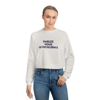 Parlez-Vous Le Pickleball | Crop Sweatshirt