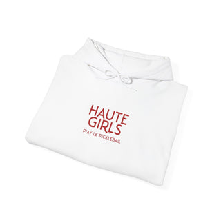 Haute Girls Play Le PickleBall | Hooded Sweatshirt