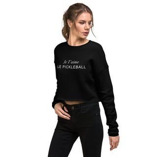 Je T'aime Le PIckleball | Crop Sweatshirt